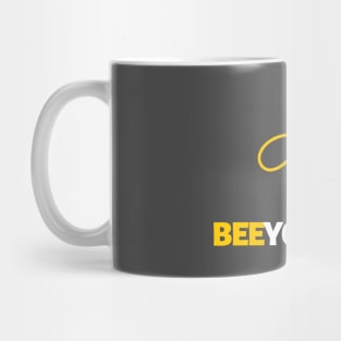 Bee Your Self Mug